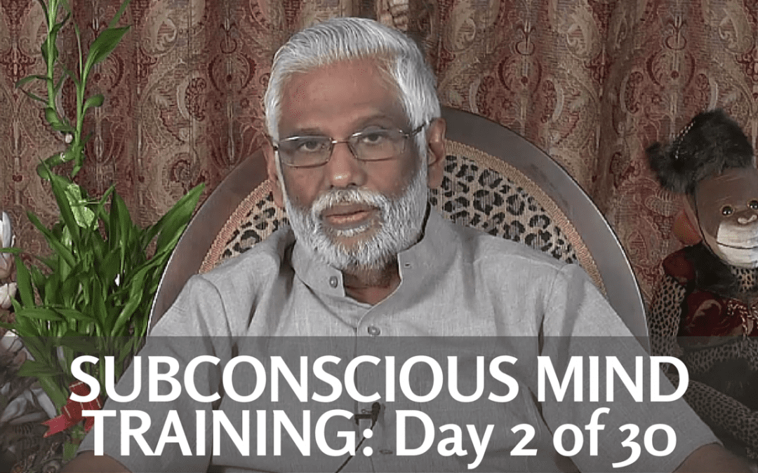 Subconscious Mind Training: Day 1