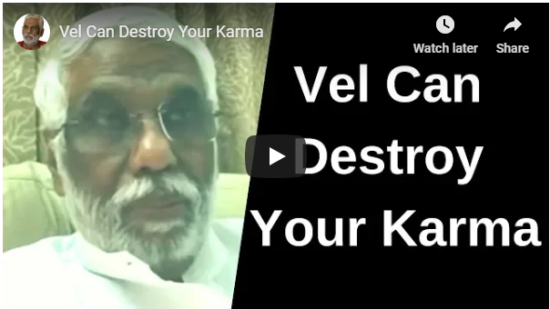 The Vel to Destroy Negative Karma