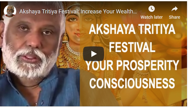 akshaya tritya, spring, wealth, kubera, lakshmi, energy, prosperity, consciousness