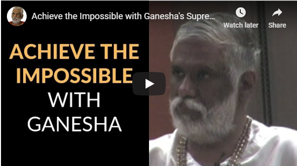 Achieve the Impossible with Ganesha’s Supreme Intelligence