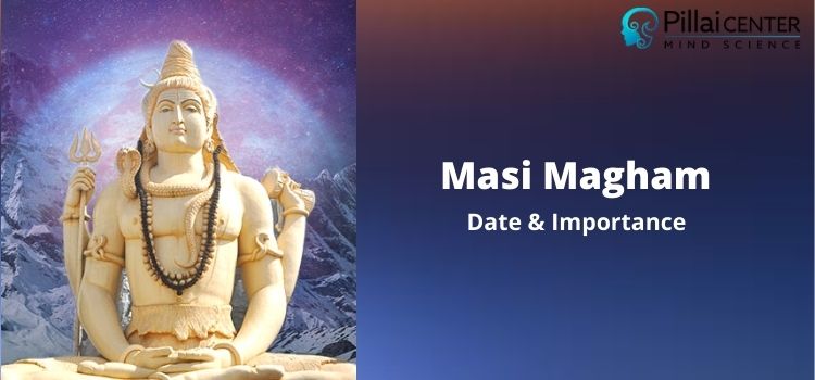 Date Importance Significant Masi Magam 2022 Celebration Date Importance Significant Masi Magam 2022 Celebration