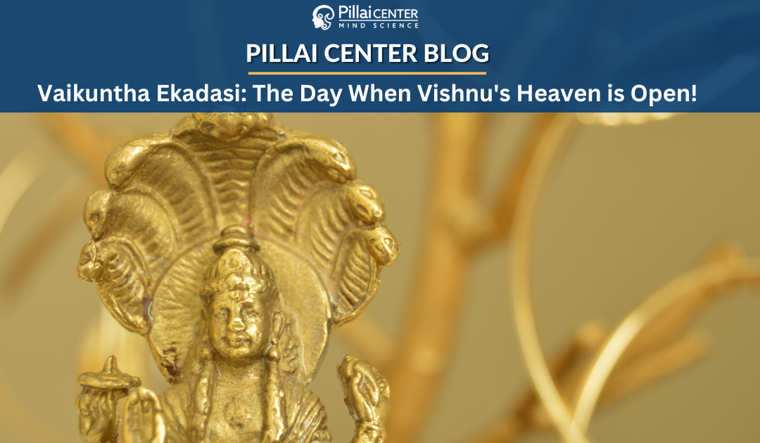 Vaikuntha Ekadasi: The Day When Vishnu’s Heaven is Open!