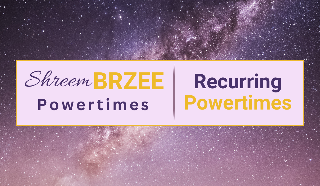 The Best Times to Manifest with Shreem Brzee